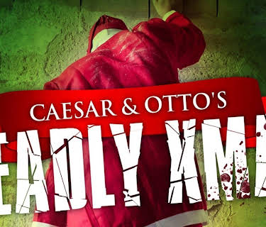 Caesar and Otto's Deadly Xmas (2013)