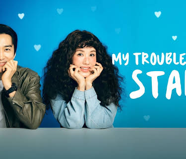 My Troublesome Star