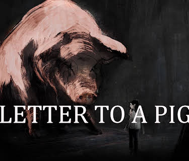 Letter to a Pig (2022)