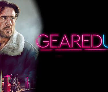 Geared Up (2021)