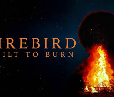 Firebird: Built to Burn (2025)