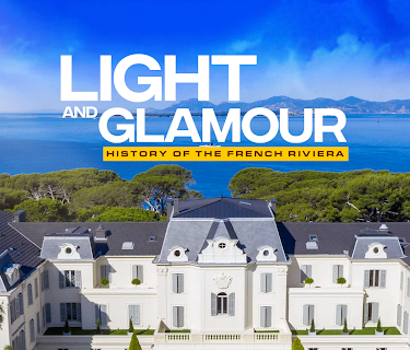 Light and Glamour - History of the French Riviera (2021)