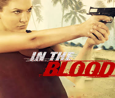 In The Blood (2014)