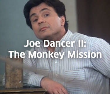 Joe Dancer II: The Monkey Mission (1981)