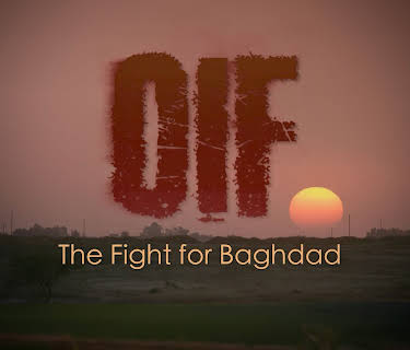 OIF: The Fight for Baghdad (2019)