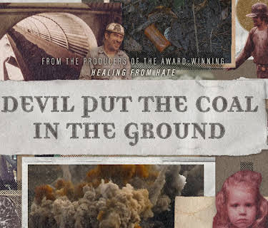Devil Put the Coal in the Ground (2022)