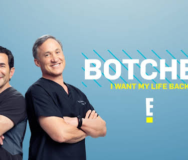 Botched: I Want My Life Back