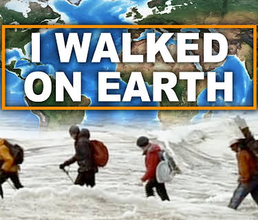 I Walked on Earth