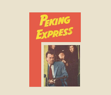 Peking Express (1951)