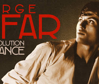 Serge Lifar: A Revolution In Dance (2016)