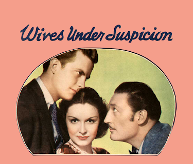 Wives Under Suspicion (1938)