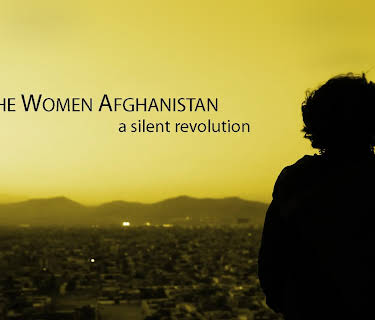 We The Women of Afghanistan: A Silent Revolution (2018)