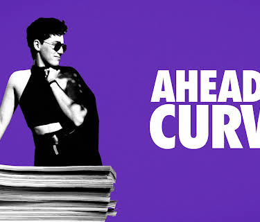 Ahead Of The Curve (2021)