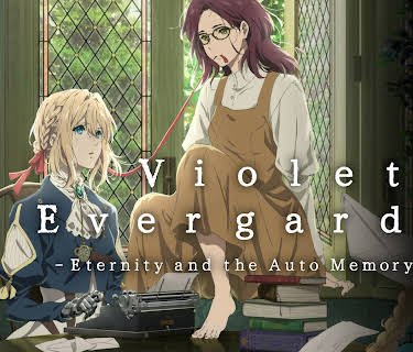 Violet Evergarden I: Eternity and the Auto Memory Doll (Original Japanese Version) (2020)