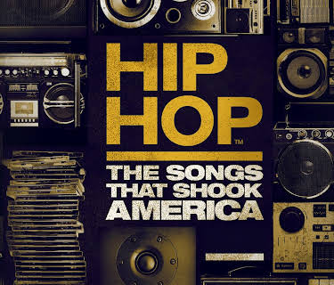 Hip Hop: The Songs That Shook America Season 1