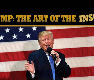 Trump: The Art Of The Insult (2018)