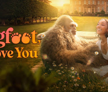 Bigfoot, I Love You (2026)
