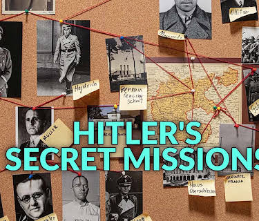 Hitler's Secret Missions S1