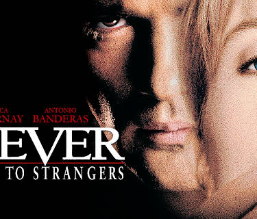 Never Talk To Strangers (1995)