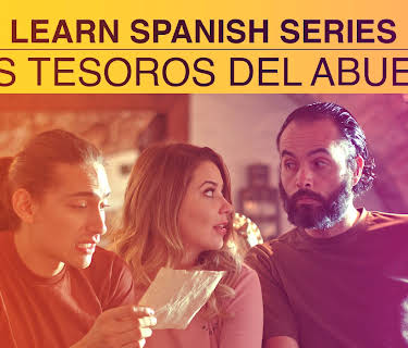 Learn Spanish Series - Los tesoros del abuelo