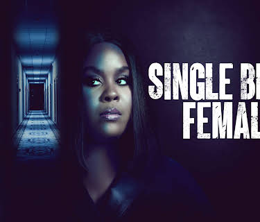 Single Black Female (2022)