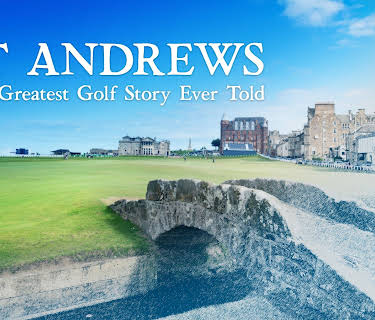 St Andrews: The Greatest Golf Story Ever Told (2026)