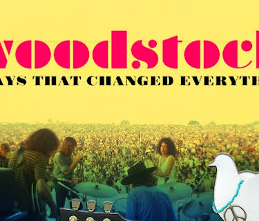 Woodstock: 3 Days That Changed Everything (2019)