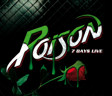 Poison - 7 Days Live (2013)