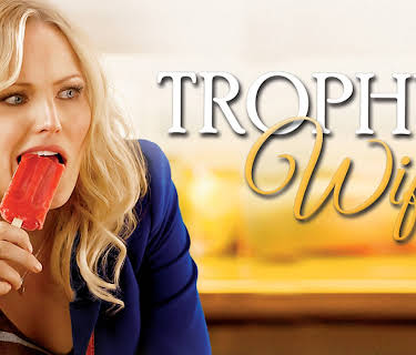 Trophy Wife Season 1