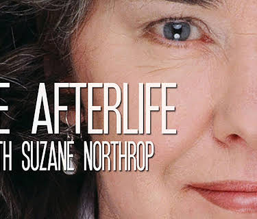 The Afterlife with Suzane Northrop