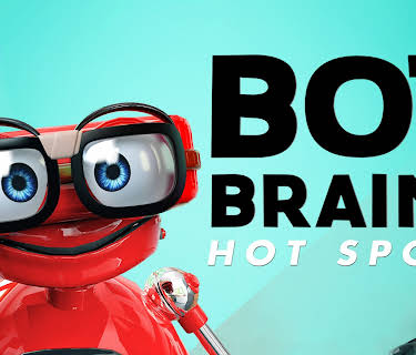 Bot Brains: Hot Spots (2020)