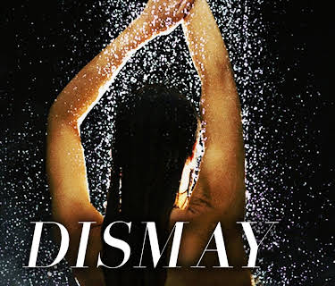Dismay (2016)