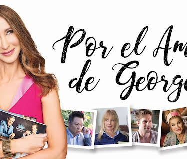 Por el amor de George (Spanish For the Love of George) (2018)