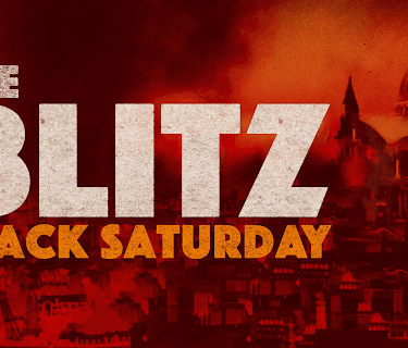 The Blitz - Black Saturday (2024)