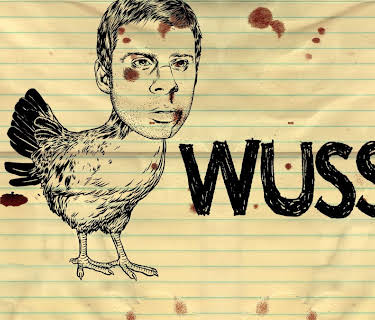 Wuss (2013)