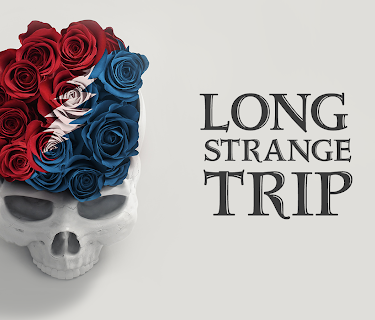 Long Strange Trip