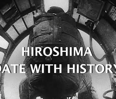Hiroshima - Date With History