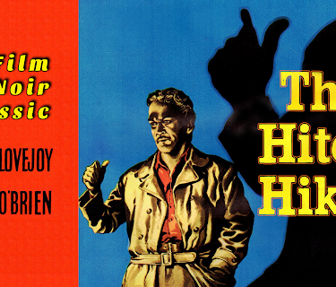 The Hitch-Hiker - Edmund O'Brien, Frank Lovejoy, A Film Noir Classic (1953)