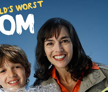 Worlds Worst Mom