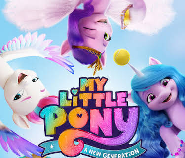 My Little Pony: A New Generation (2021)