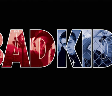 The Bad Kids (2016)