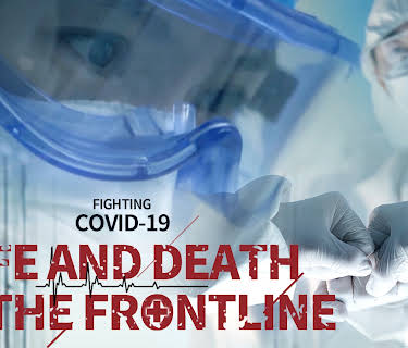 COVID-19: Life and Death on the Frontline