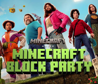 A Minecraft Movie (Block Party Edition) (2025)