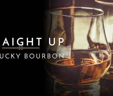 Straight Up: Kentucky Bourbon (2018)