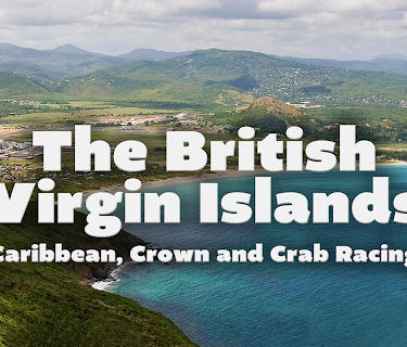 The British Virgin Islands - Caribbean, Crown and Crab Racing (2018)