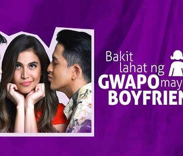 Bakit Lahat ng Gwapo may Boyfriend? (Tagalog Audio) (2016)