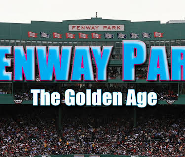 Fenway Park: The Golden Age (2026)