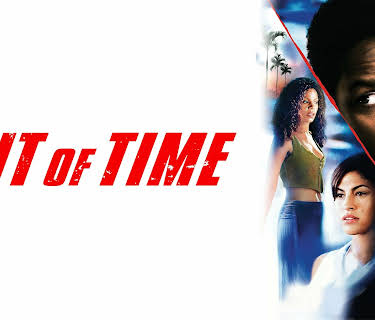 Out of Time (2003)