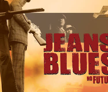 Jeans Blues No Future (1974)