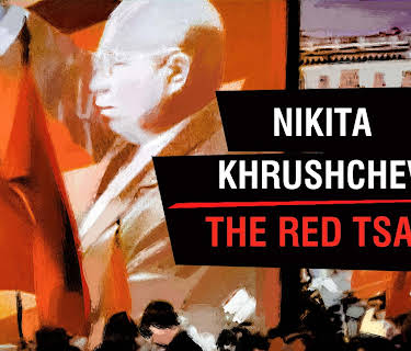 Nikita Khrushchev - The Red Tsar (2018)